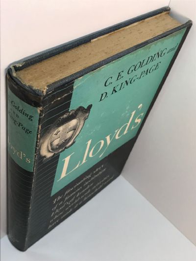 LLOYD'S: The Fascinating Story of a famous institution Lloyd's of London