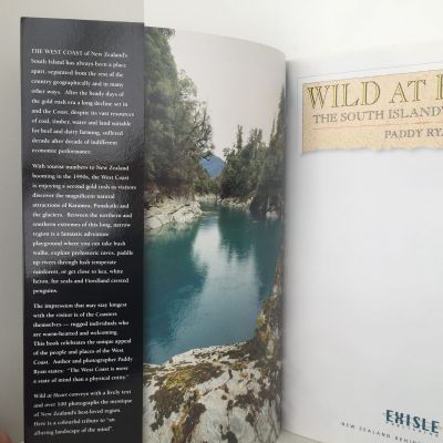 WILD AT HEART: The South Island's West Coast