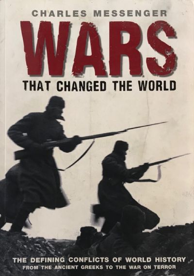 WARS THAT CHANGED THE WORLD