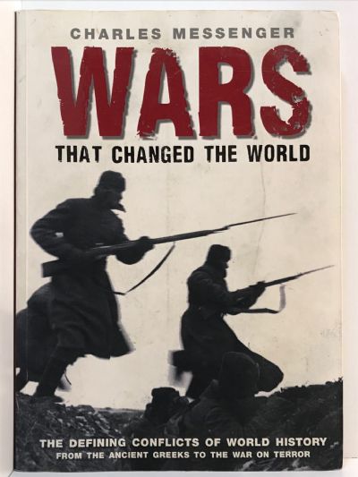 WARS THAT CHANGED THE WORLD