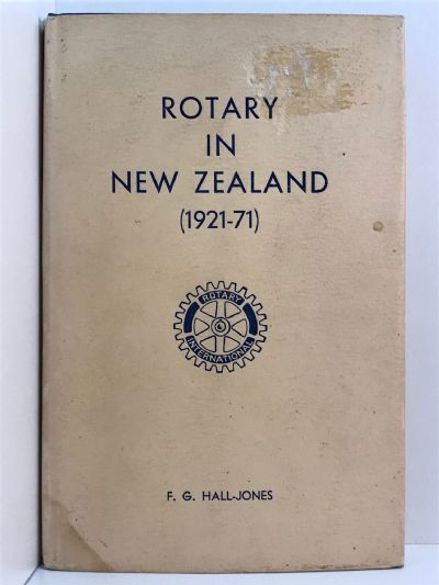 ROTARY IN NEW ZEALAND (1921-71)