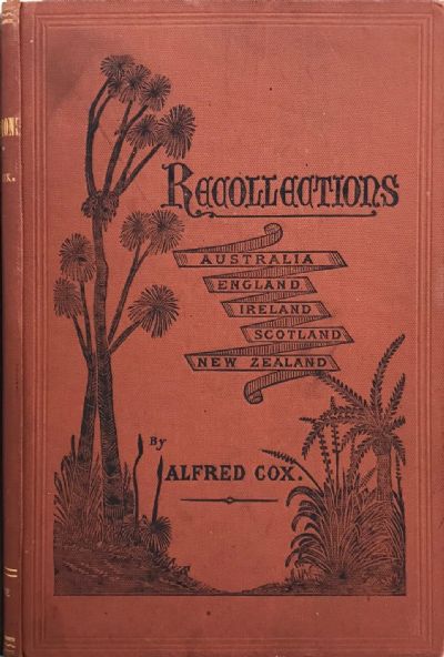 RECOLLECTIONS: Australia, England, Ireland, Scotland, New Zealand