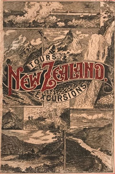 NEW ZEALAND TOURS AND EXCURSIONS: Volume 2