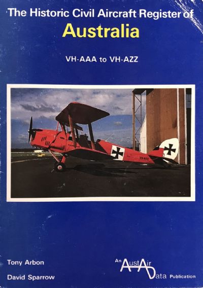 The Historic Civil Aircraft Register of Australia (VH-AAA to VH-AZZ)