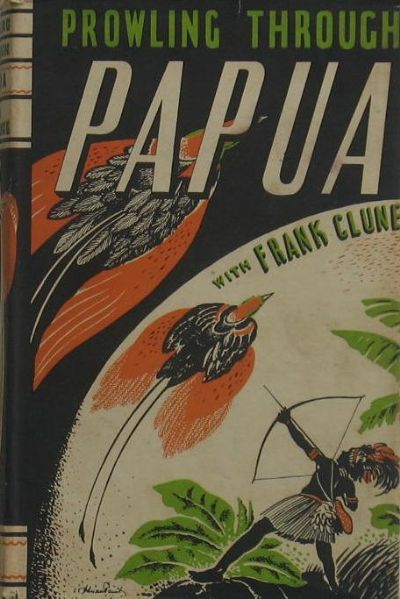 PROWLING THROUGH PAPUA