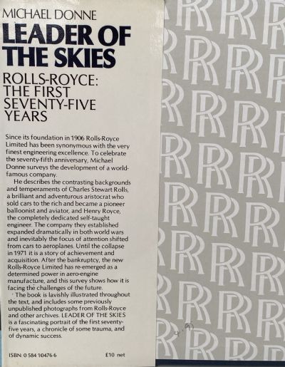 ROLLS ROYCE - LEADER OF THE SKIES: The First Seventy-Five Years