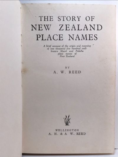 THE STORY OF NEW ZEALAND PLACE NAMES