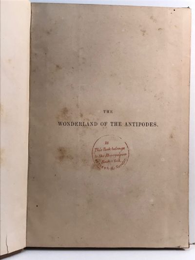 THE WONDERLAND OF THE ANTIPODES