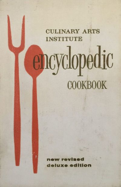 CULINARY ARTS INSTITUTE ENCYCLOPEDIC COOKBOOK 1967