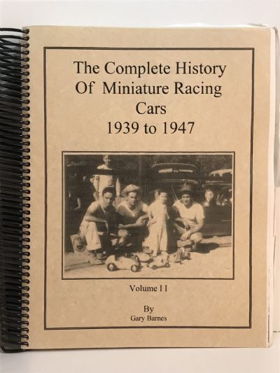 THE COMPLETE HISTORY OF MINIATURE RACING CARS: 1939 to 1947 - Volumes I + 2