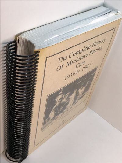 THE COMPLETE HISTORY OF MINIATURE RACING CARS: 1939 to 1947 - Volumes I + 2