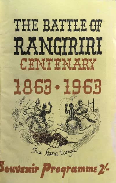 THE BATTLE OF RANGIRIRI: Centenary 1863-1963 Souvenir Programme