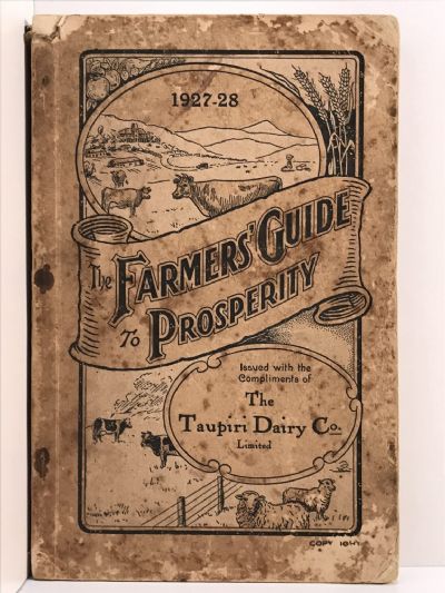 THE FARMERS' GUIDE TO PROSPERITY 1927-28