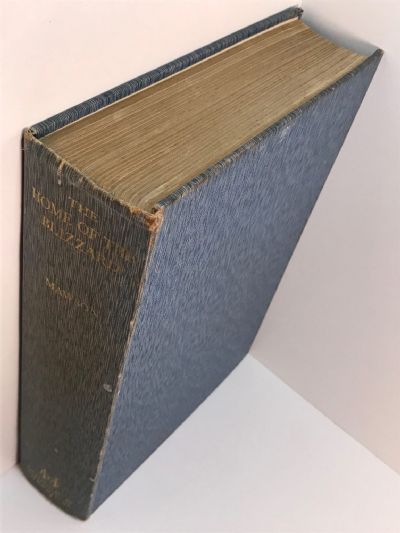 THE HOME OF THE BLIZZARD: Being the Story of the Australasian Antarctic Expedition, 1911-1914
