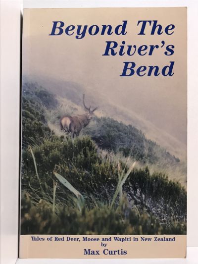BEYOND THE RIVER'S BEND