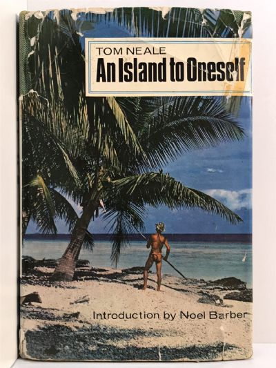 AN ISLAND TO ONESELF: The Story of Six Years on a Desert Island