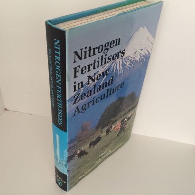 Nitrogen Fertilisers in New Zealand Agriculture