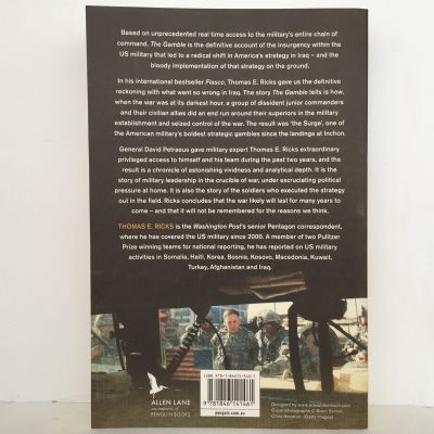 THE GAMBLE: General Petraeus and the Untold Story of the American Surge in Iraq, 2006-2008
