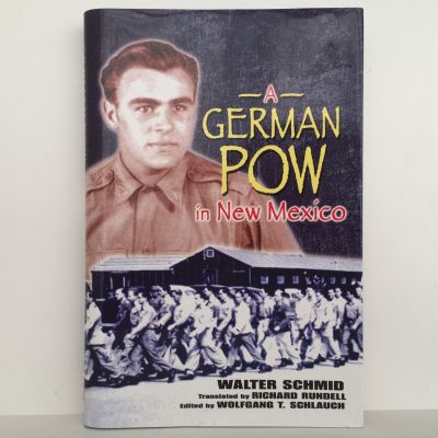 A German POW in New Mexico