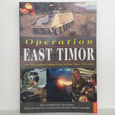 OPERATION EAST TIMOR: NZ Defence Force in East Timor 1999-2001