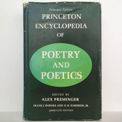 Princeton Encyclopedia of Poetry and Poetics