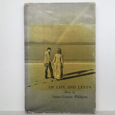 OF LIFE AND LEVI'S: Selected Poems
