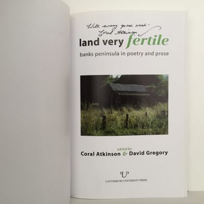 Land Very  Fertile : Banks Peninsula in Poetry and Prose