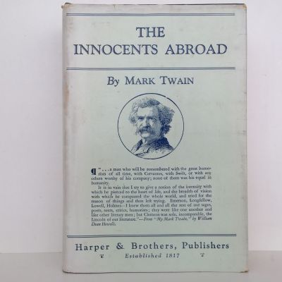 THE INNOCENTS ABROAD: Or The New Pilgrims' Progress