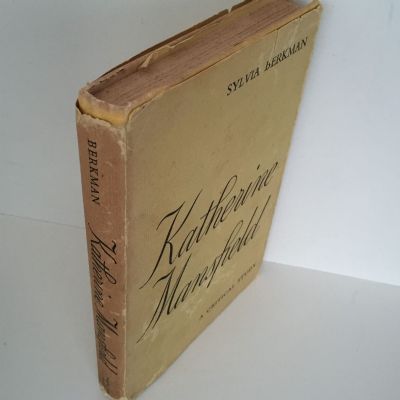 KATHERINE MANSFIELD: A Critical Study