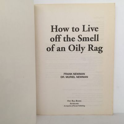 How to Live off The Smell Of an Oily Rag