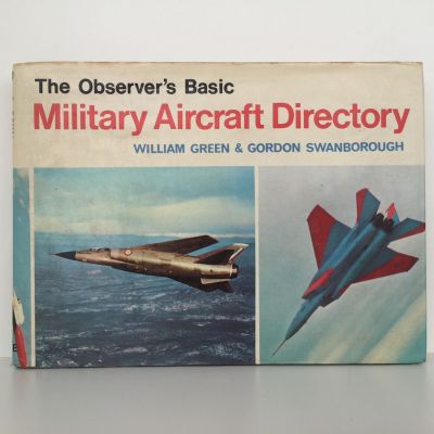 THE OBSERVER'S Basic Military Aircraft Directory