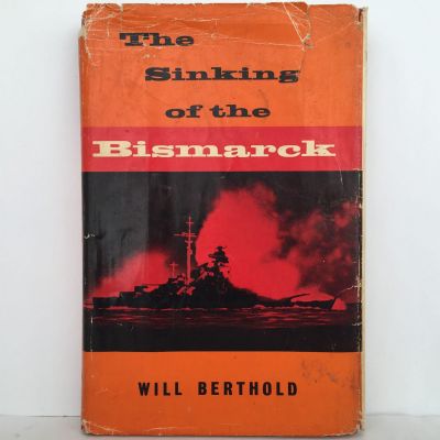 THE SINKING OF THE BISMARCK