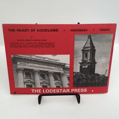 THE HEART OF AUCKLAND: Yesterday Today