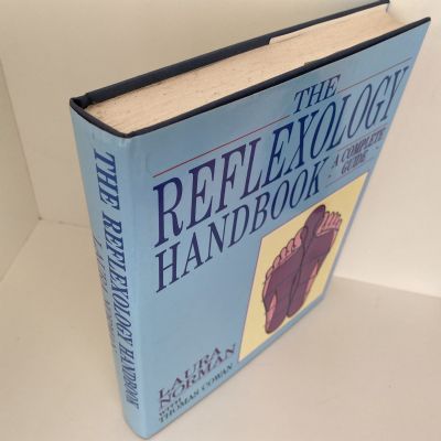 The Reflexology Handbook: A complete guide