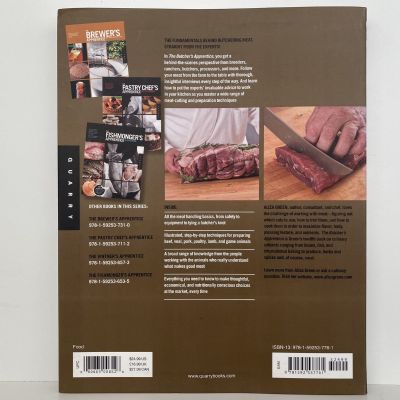 The Butcher's Apprentice : The Expert's Guide to Selecting, Preparing and Cooking a World of Meat