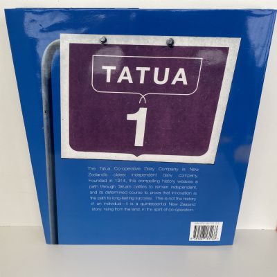 TATUA Co-operative Dairy Company - 100 Years