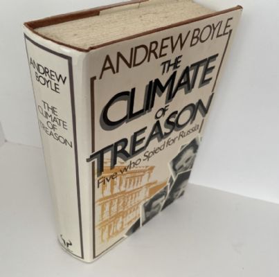 THE CLIMATE OF TREASON: Five who spied for Russia