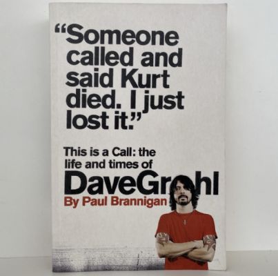 This is a Call: The life and times of Dave Grohl