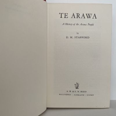 TE ARAWA: A History of the Arawa People