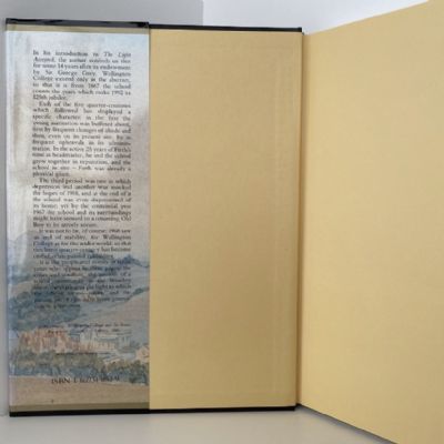 THE LIGHT ACCEPTED: 125 Years of Wellington College