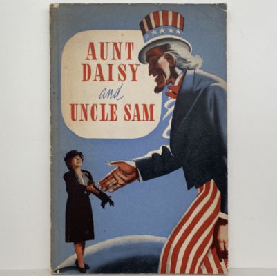 Aunt Daisy & Uncle Sam: Aunt Daisy's War-Time Journey to United States