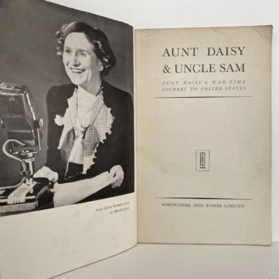 Aunt Daisy & Uncle Sam: Aunt Daisy's War-Time Journey to United States