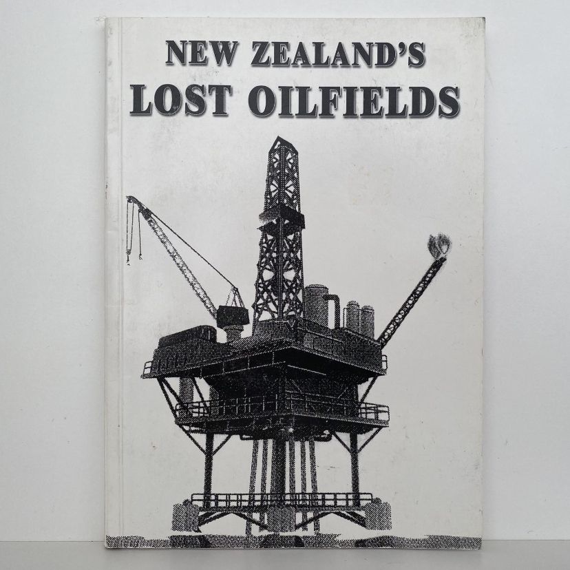 New Zealand's Lost Oilfields