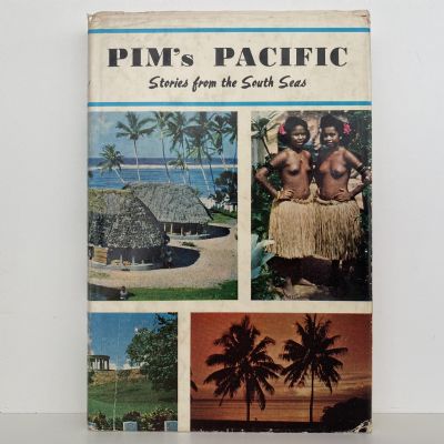 PIM'S PACIFIC: Stories from the South Seas
