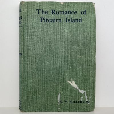 THE ROMANCE OF PITCAIRN ISLAND