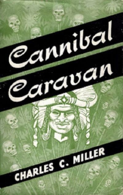 CANNIBAL CARAVAN 