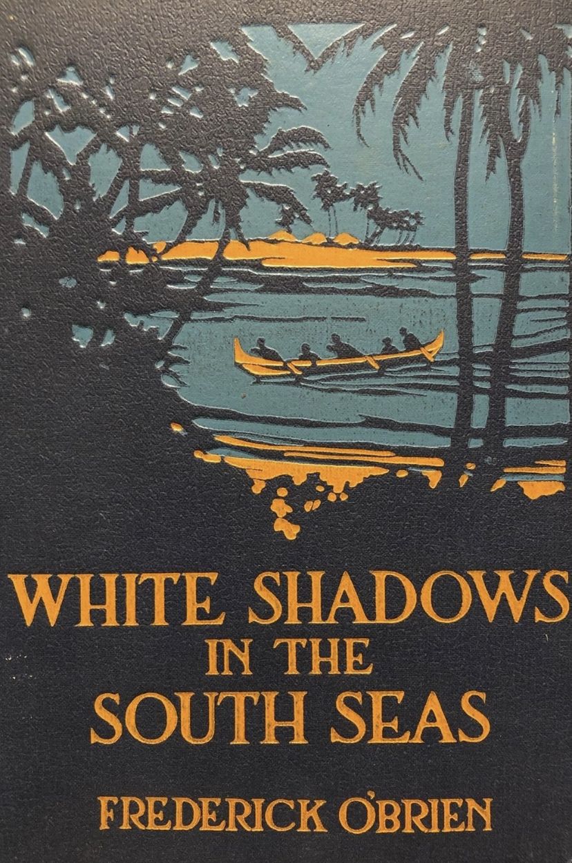 WHITE SHADOWS IN THE SOUTH SEAS