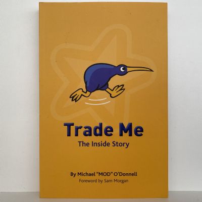 TRADE ME: The Inside Story