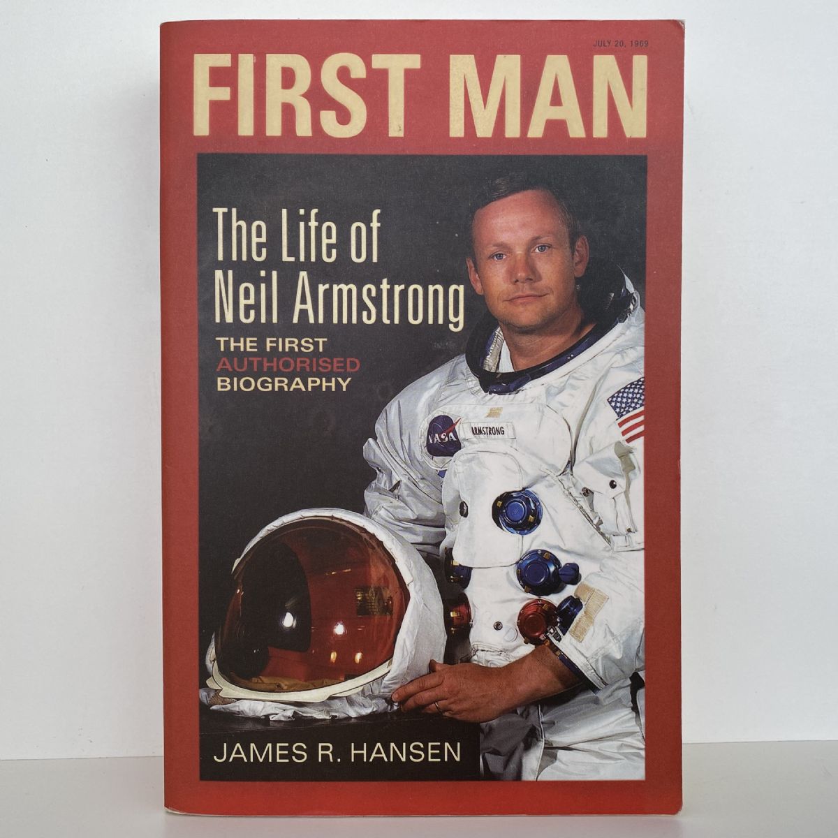FIRST MAN: The Life of Neil A. Armstrong