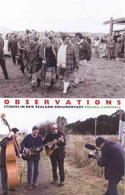 Observations: Studies in New Zealand Documentary 